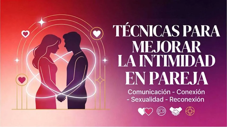 Cómo mejorar la intimidad en pareja: ideas prácticas